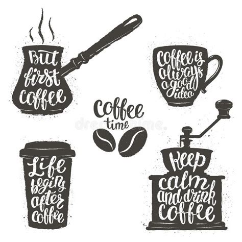 Coffee Lettering in Cup, Grinder, Pot Shapes. Modern Calligraphy Quotes about Coffee. Vintage ...