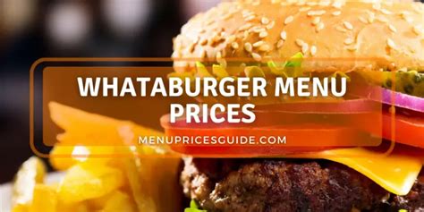 Whataburger Menu Prices 2024