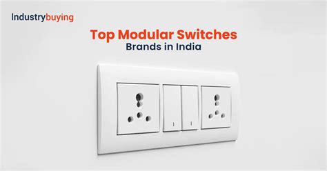 Top 10 Modular Switches Brands In India