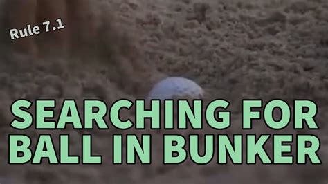 SEARCHING for a ball in the BUNKER - Golf Rules Explained - YouTube