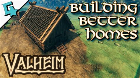 Building Better Homes In Valheim - Beginner to Intermediate Building ...