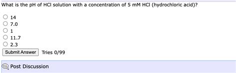 Solved What is the pH of HCl solution with a concentration | Chegg.com