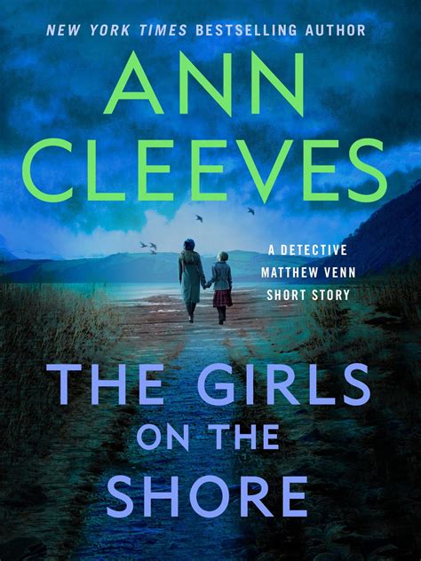 The Girls on the Shore (Two Rivers, #2.5) by Ann Cleeves | Goodreads