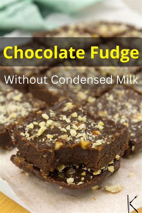 Easy Chocolate Fudge Recipe Without Condensed Milk Must Try - Kitchenous