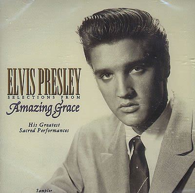 Amazing Grace — Elvis Presley | Last.fm