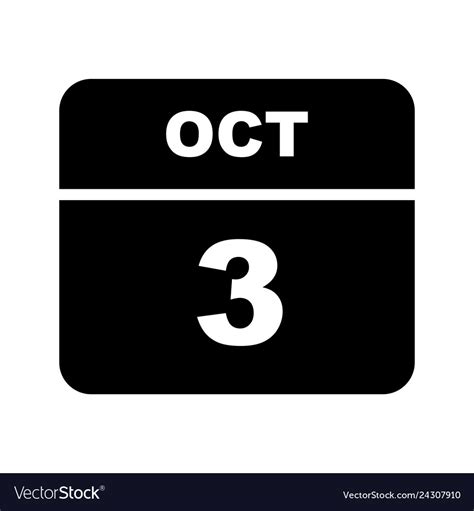 October 3rd date on a single day calendar Vector Image