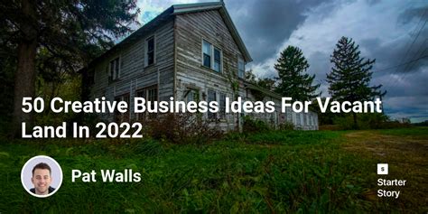 48 Creative Business Ideas For Vacant Land In 2024 - Starter Story