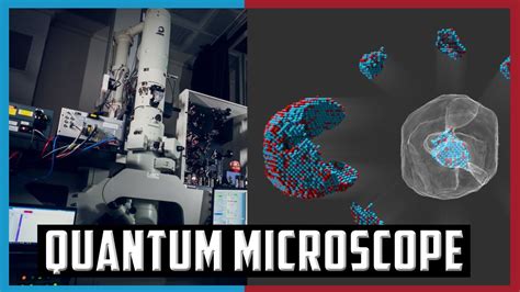 The First Quantum Microscope- What does it mean for us? - YouTube