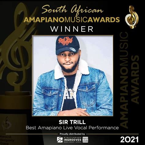 Sir Trill - Best Amapiano Live Vocal Performance: South African Amapiano Music Awards | Music ...