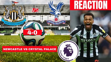 Newcastle vs Crystal Palace 4-0 Live Stream Premier League Football EPL ...