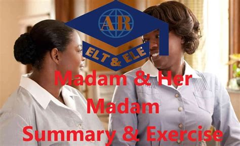 Madam and Her Madam - Summary, Analysis and Question Answer - ELTES