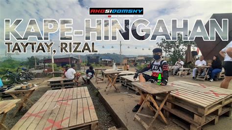 Kape-Hingahan (Hingalan) | Taytay Rizal - YouTube