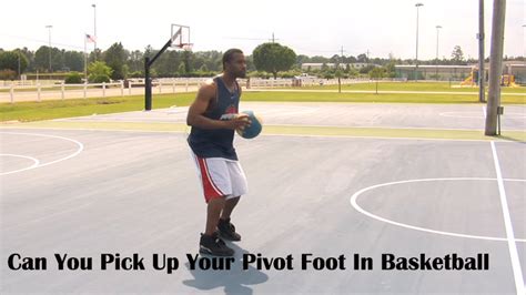 Can You Pick Up Your Pivot Foot In Basketball? - Metro League