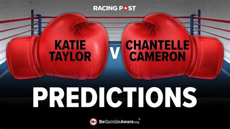 Chantelle Cameron v Katie Taylor 2 predictions & boxing betting tips | Racing Post