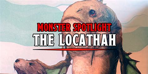 D&D: Monster Spotlight - The Locathah - Bell of Lost Souls