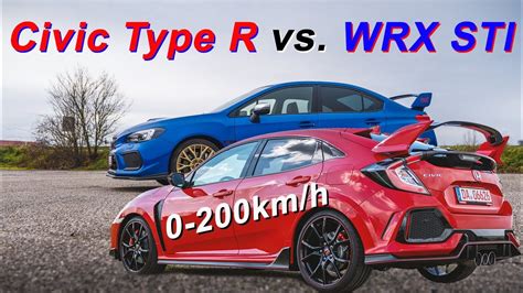Honda Civic Type R vs. Subaru WRX STI - 0-200km/h wer ist schneller? - YouTube