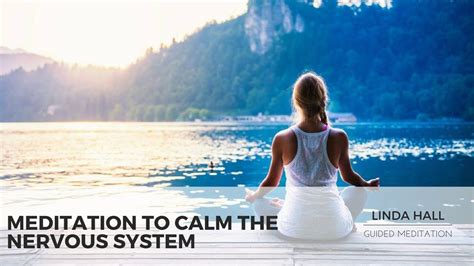 Guided Meditation to Calm the Nervous System | Guided meditation, Meditation, Nervous system