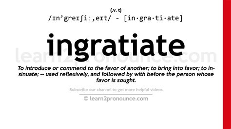 Pronunciation of Ingratiate | Definition of Ingratiate - YouTube