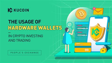 The Use of Hardware Wallets in Crypto Investing and Trading| KuCoin