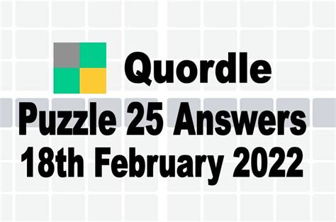 Today's Quordle Puzzle #25 Answer - February 18 2022 4 Daily Words ...