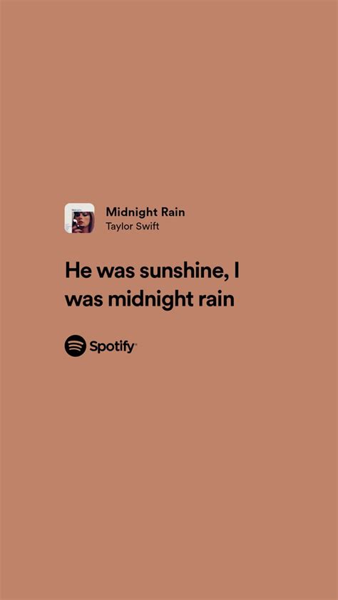 Taylor Swift - midnight rain 🌧️ | Taylor swift song lyrics, Taylor swift songs, Just lyrics