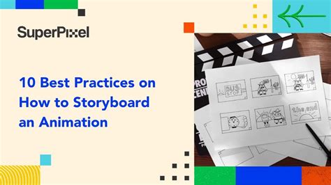 10 Best Practices on How to Storyboard an Animation — Superpixel