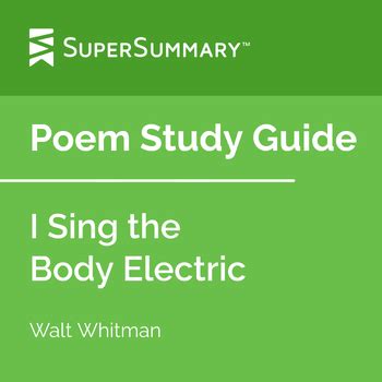 I Sing the Body Electric Poem Study Guide by SuperSummary | TPT