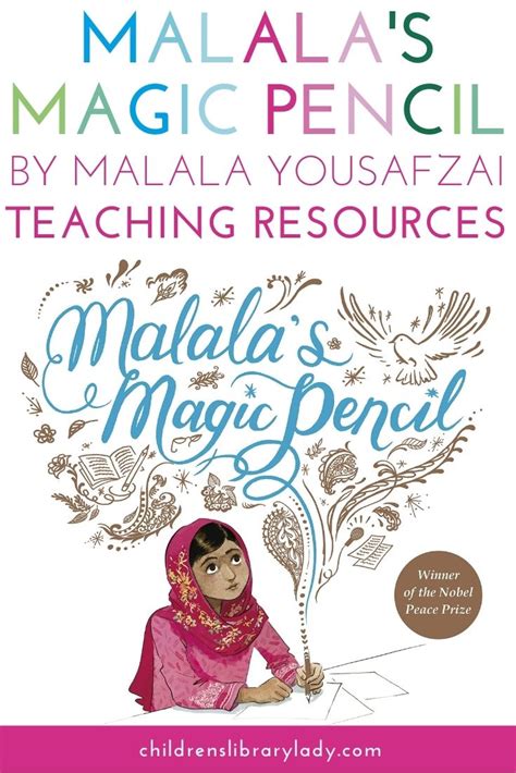 Malala’s Magic Pencil by Malala Yousafzai - Teaching Resources