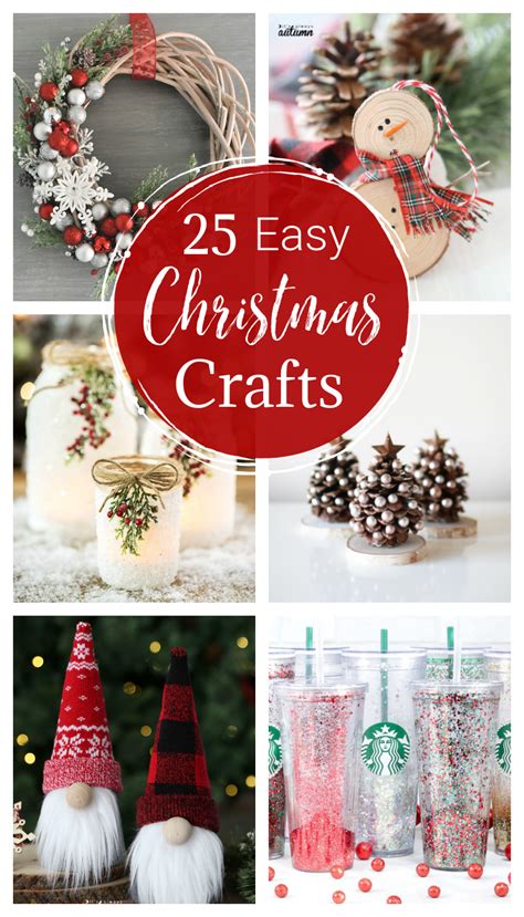 25 Easy Christmas Crafts for All Ages - Crazy Little Projects