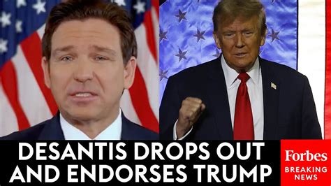 DeSantis Drops Out of Presidential Race and Endorses Trump - Forbidden ...