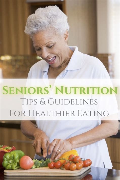 Seniors' Nutrition Information | Your Guide to Eating Well | Nutrition, Nutrition information ...