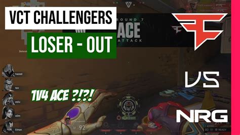 NRG vs Faze Clan | Round 3 | VCT Challengers NA LOWER-FINAL | Ascent ...