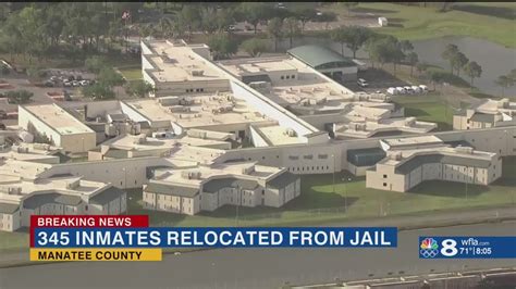 Over 300 Manatee County Jail inmates being moved to 'undisclosed secure ...