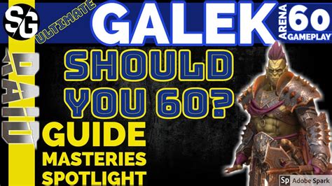 RAID SHADOW LEGENDS | ULTIMATE GALEK GUIDE MASTERIES SPOTLIGHT LEVEL 60 GAMEPLAY - YouTube