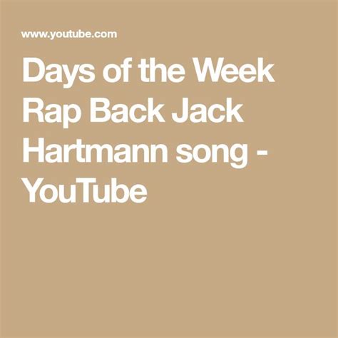 Days of the Week Rap Back Jack Hartmann song - YouTube | Jack hartmann, Youtube, Rap