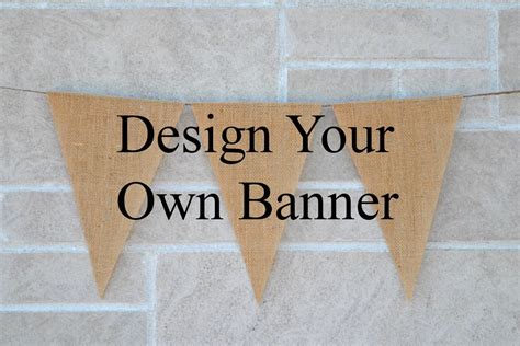 Custom Burlap Banner Design your own Build your own Banner