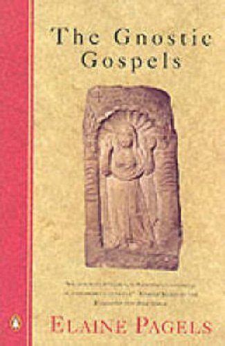 The Gnostic Gospels By Elaine Pagels. 9780140134681 | Gnostic gospels, Jesus bible, Gospel