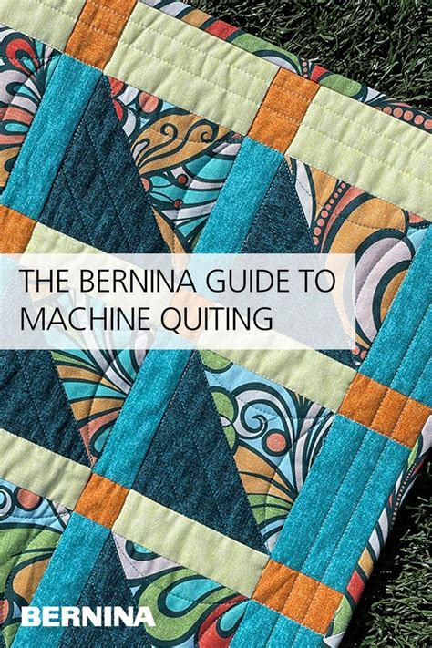 The BERNINA Guide to Machine Quilting | Machine embroidery quilts, Quilts, Quilting techniques