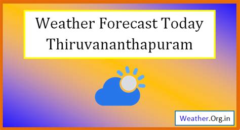 Thiruvananthapuram Weather Today and Tomorrow 2024 - Weather.org.in