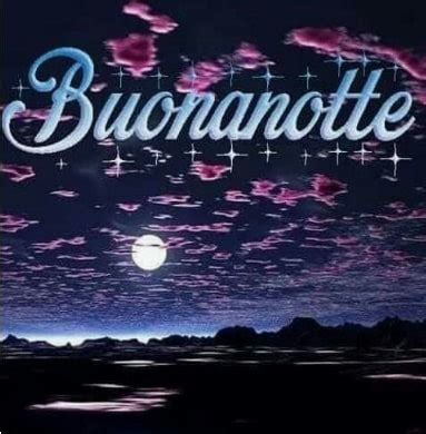 27 Good Night images in italian | Buonanotte images