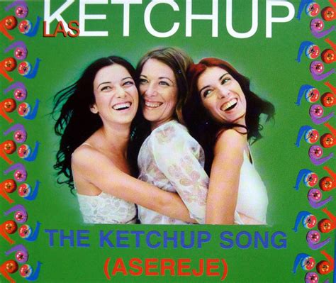 Las Ketchup - The Ketchup Song (Asereje) (2002, CD) | Discogs