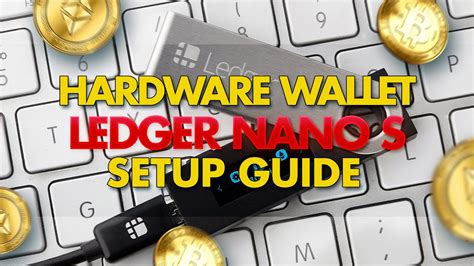 Hardware Wallet - Ledger Nano S | Setup Guide - YouTube