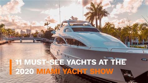 11 Must-See Yachts From The 2020 Miami Yacht Show