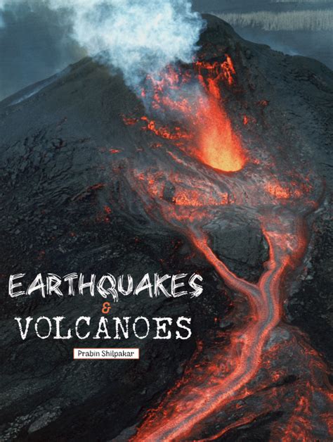 Earthquakes and Volcanoes | CH 02: Origin of the Earth and Internal ...