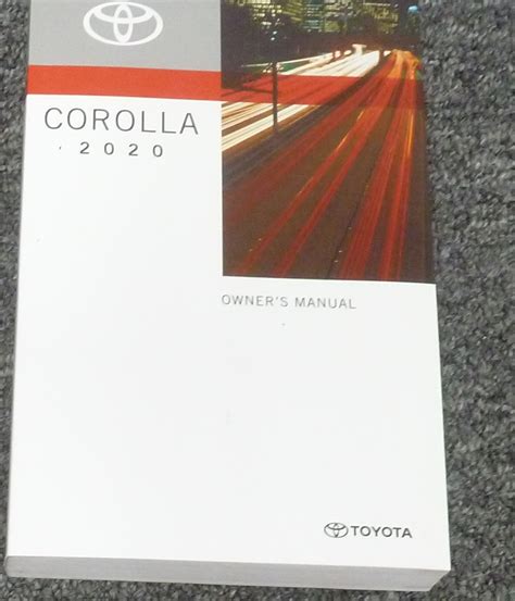 2020 Toyota Corolla Owner’s Manual – DIY Repair Manuals