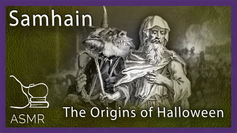 The Origins of Halloween - Samhain ASMR Documentary - YouTube