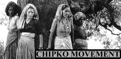 Write a short note on the Chipko movement.