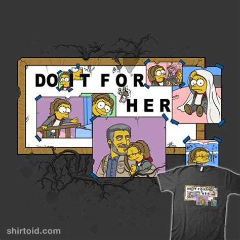 Do It For Her - Shirtoid