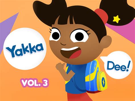 Prime Video: Yakka Dee Vol. 3