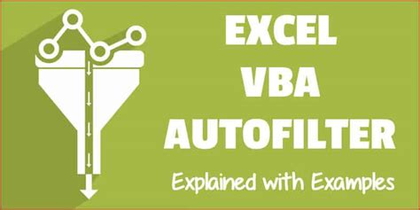 Excel VBA Autofilter: A Complete Guide with Examples - KING OF EXCEL